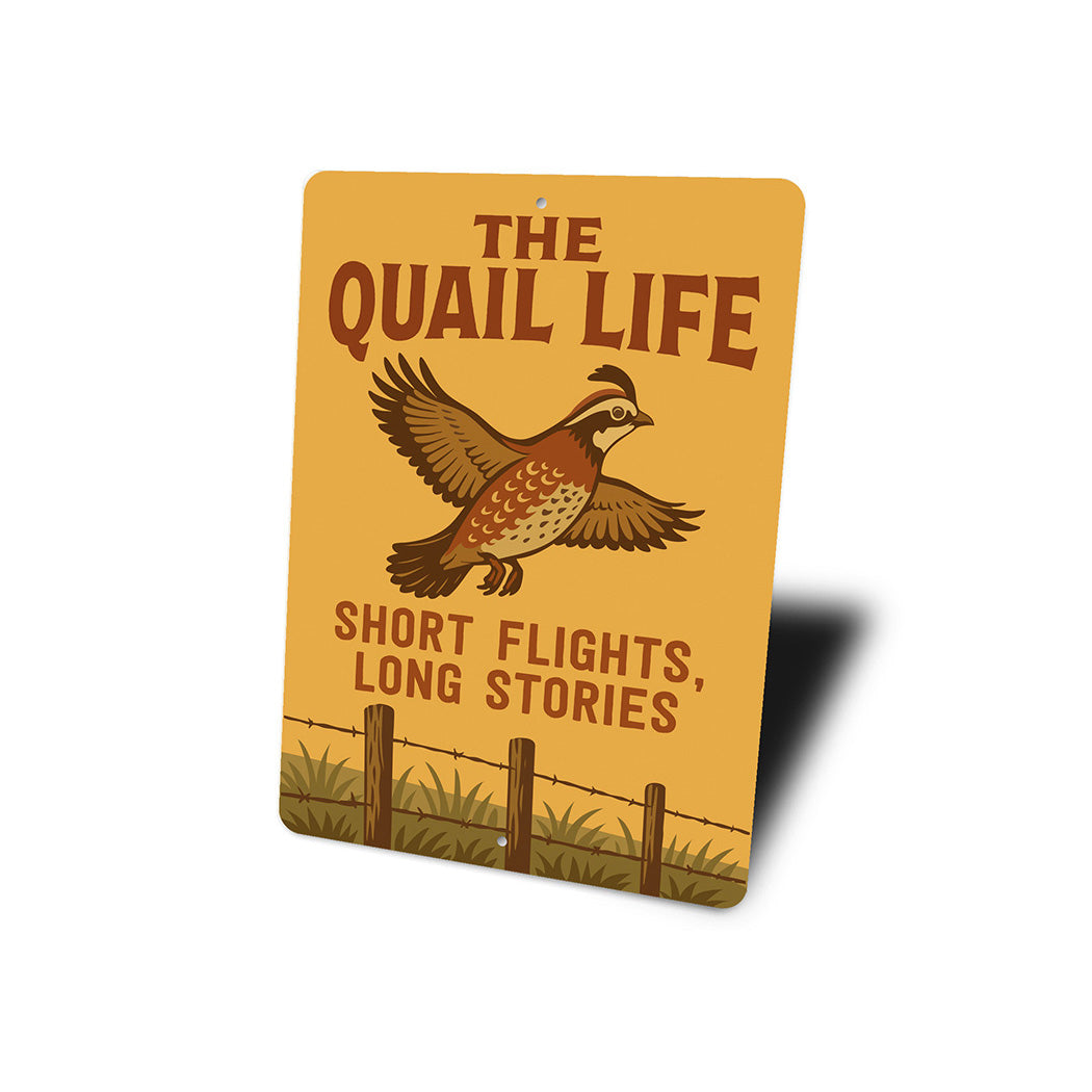 Retro Quail Decor Metal Sign Short Flights Long Stories