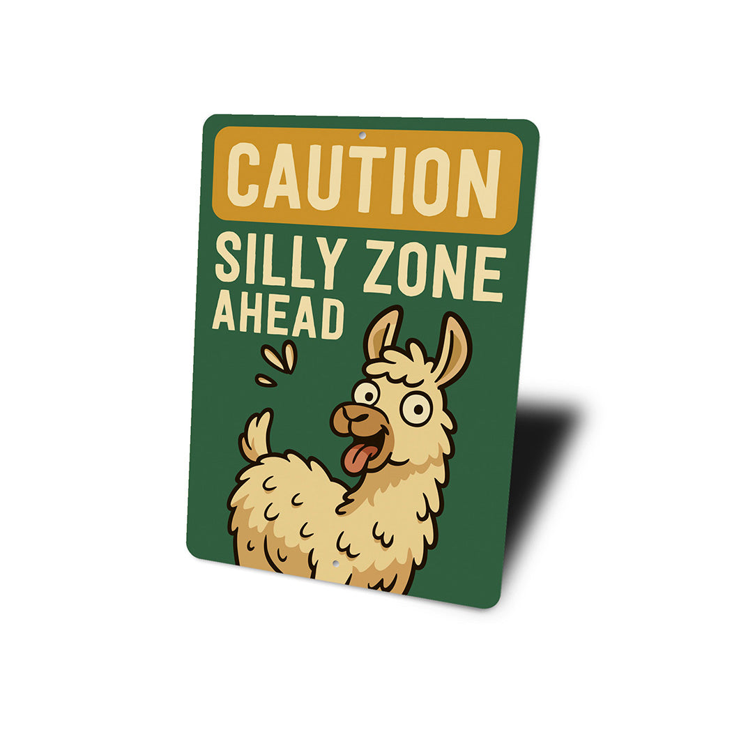 Caution Silly Zone Ahead Llama Aluminum Sign