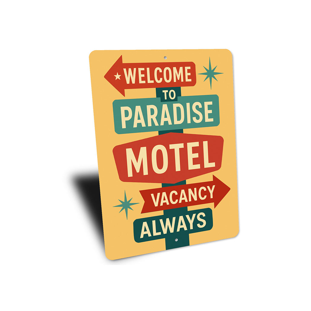 Vintage Welcome to Paradise Motel Sign Vacancy Always