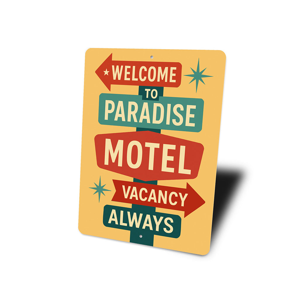 Vintage Welcome to Paradise Motel Sign Vacancy Always