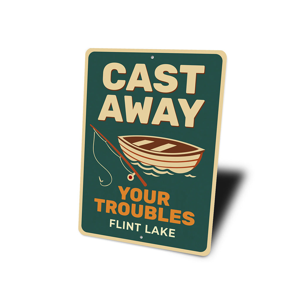 Rustic Lake Metal Sign Cast Away Troubles Flint Lake Decor