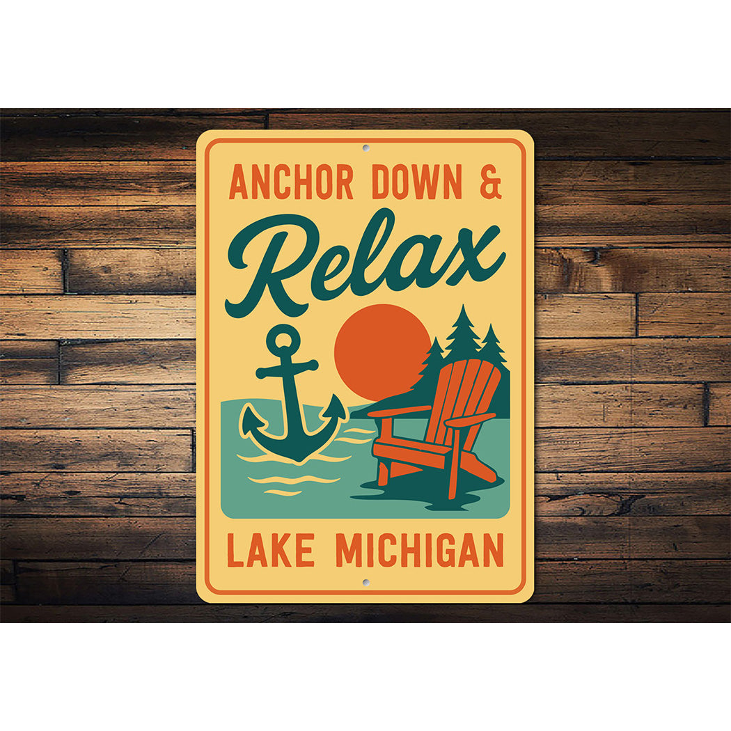 Nautical Lake Metal Sign Anchor Down Relax Lake Michigan