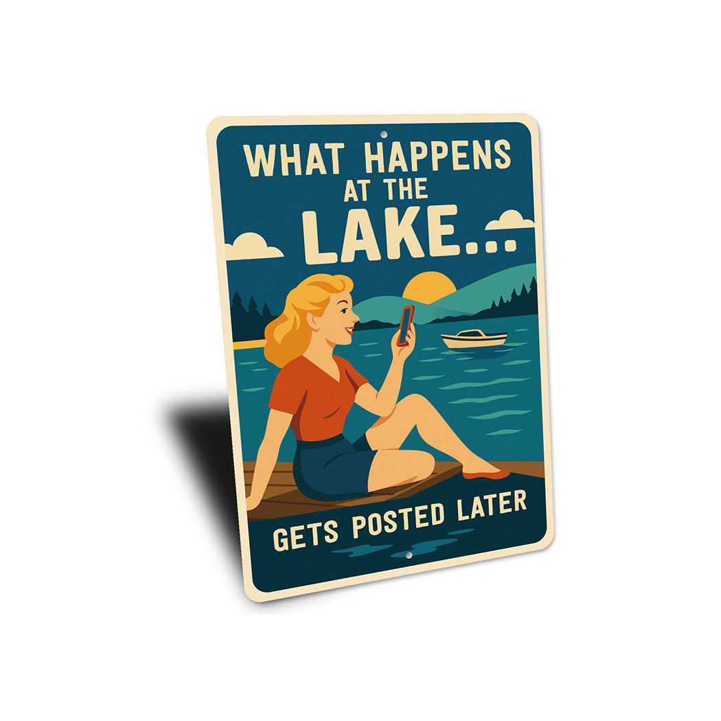 What Happens at the Lake Aluminum Sign Gets Posted Later