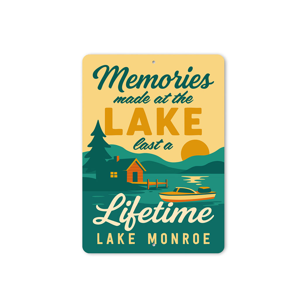Memories Made at the Lake Aluminum Sign Lake Monroe Decor