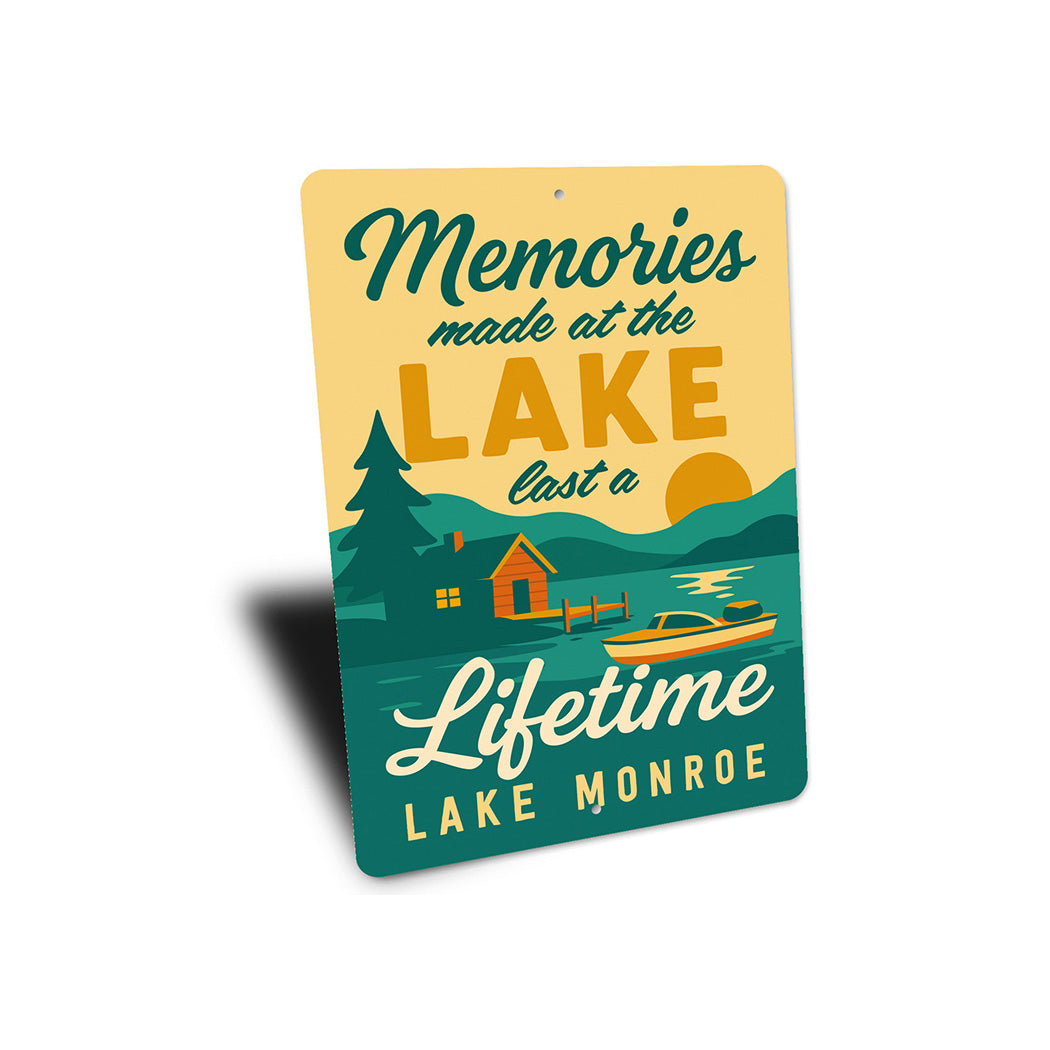 Memories Made at the Lake Aluminum Sign Lake Monroe Decor