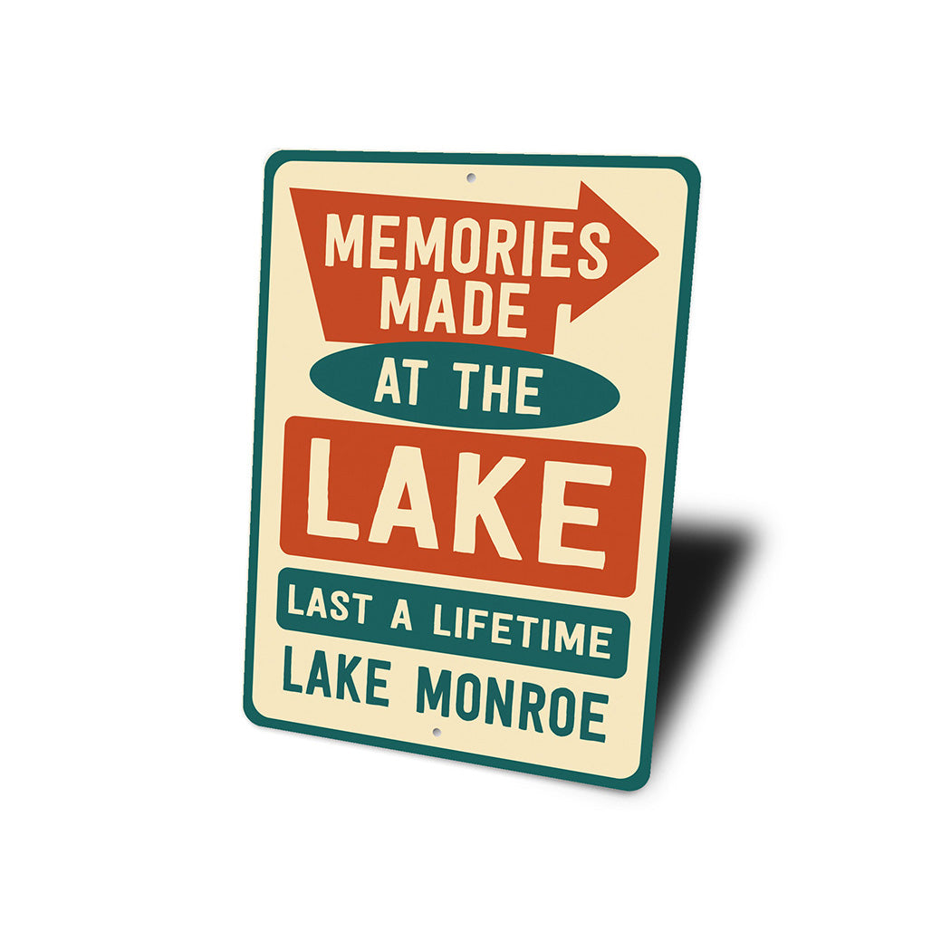 Memories Made at the Lake Metal Sign Lake Monroe Decor