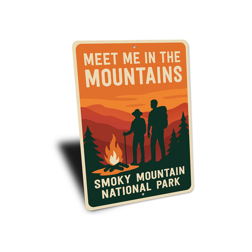 Meet Me in the Mountains Sign Smoky Mountain Park Decor