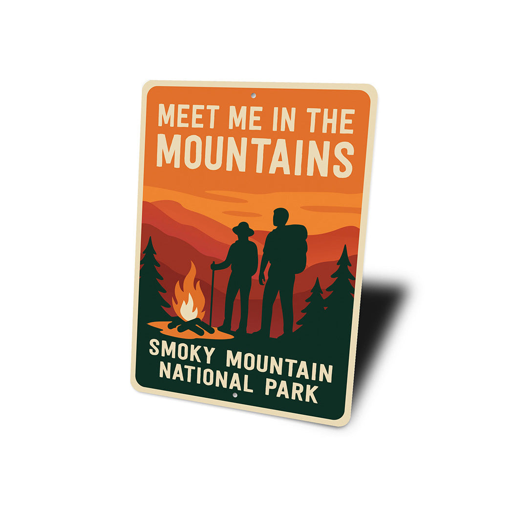 Meet Me in the Mountains Sign Smoky Mountain Park Decor