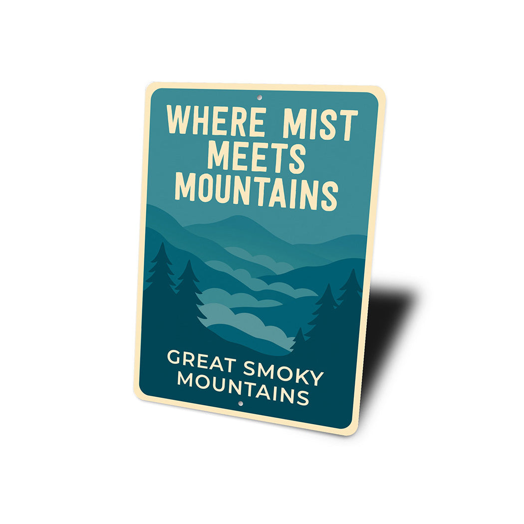 Where Mist Meets Mountains Sign Great Smoky Mountains
