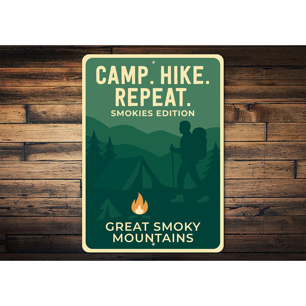 Camp Hike Repeat Sign Smokies Edition Aluminum Decor