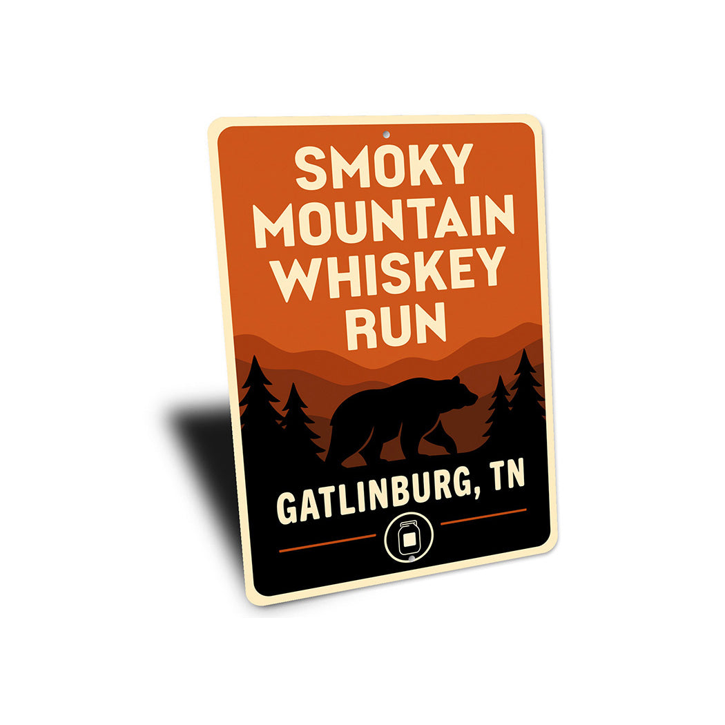 Smoky Mountain Whiskey Run Sign Gatlinburg TN Decor