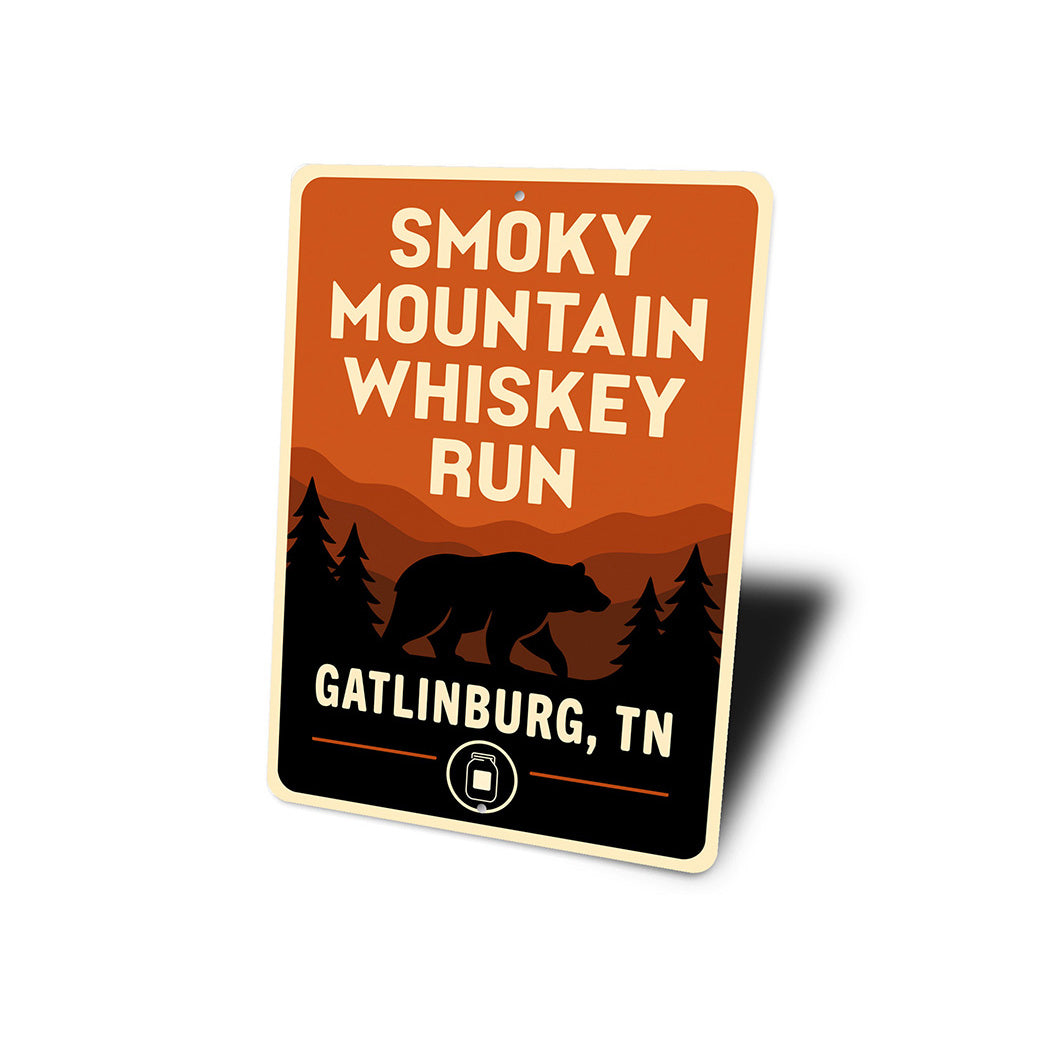 Smoky Mountain Whiskey Run Sign Gatlinburg TN Decor