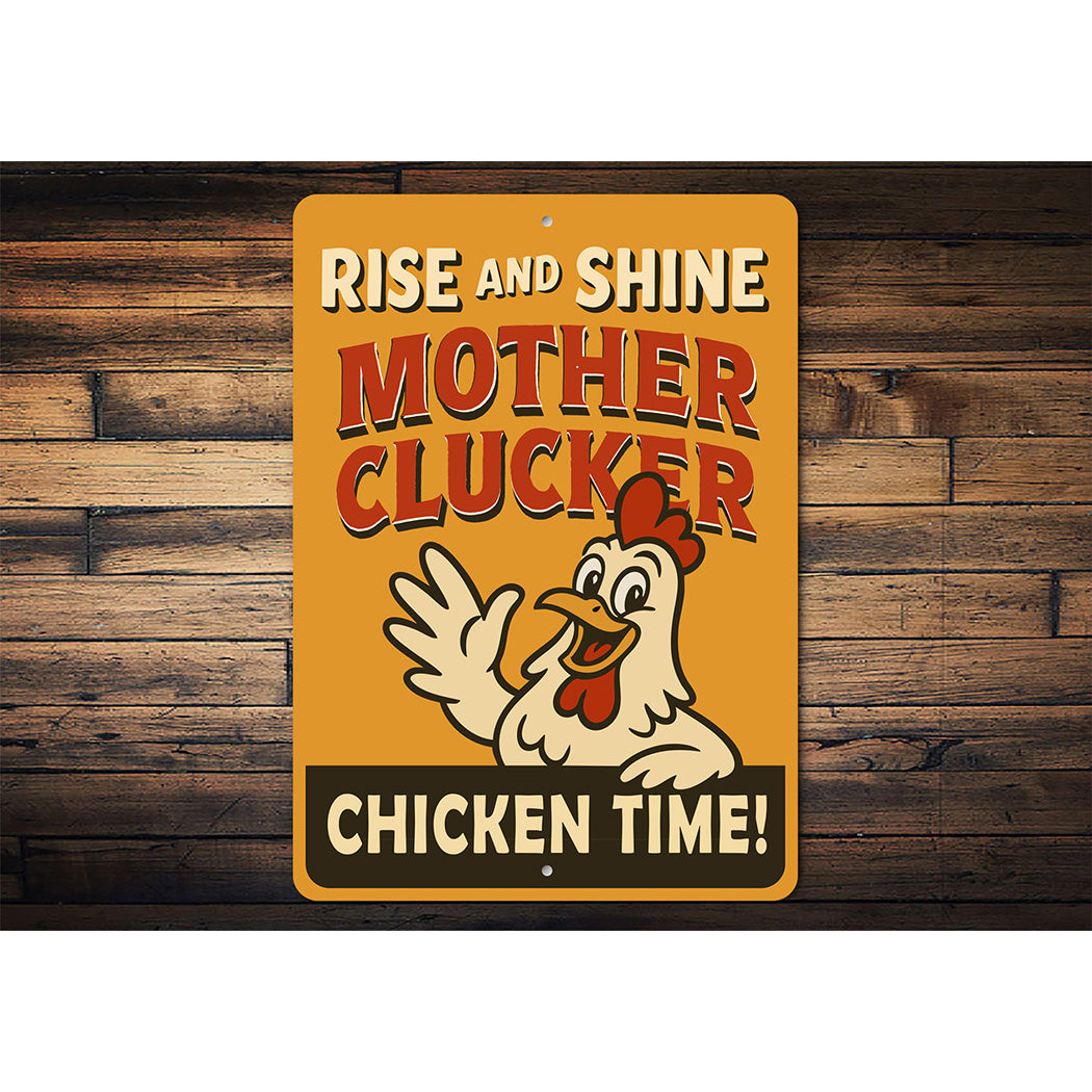 Funny Chicken Sign Rise and Shine Mother Clucker Farm Decor