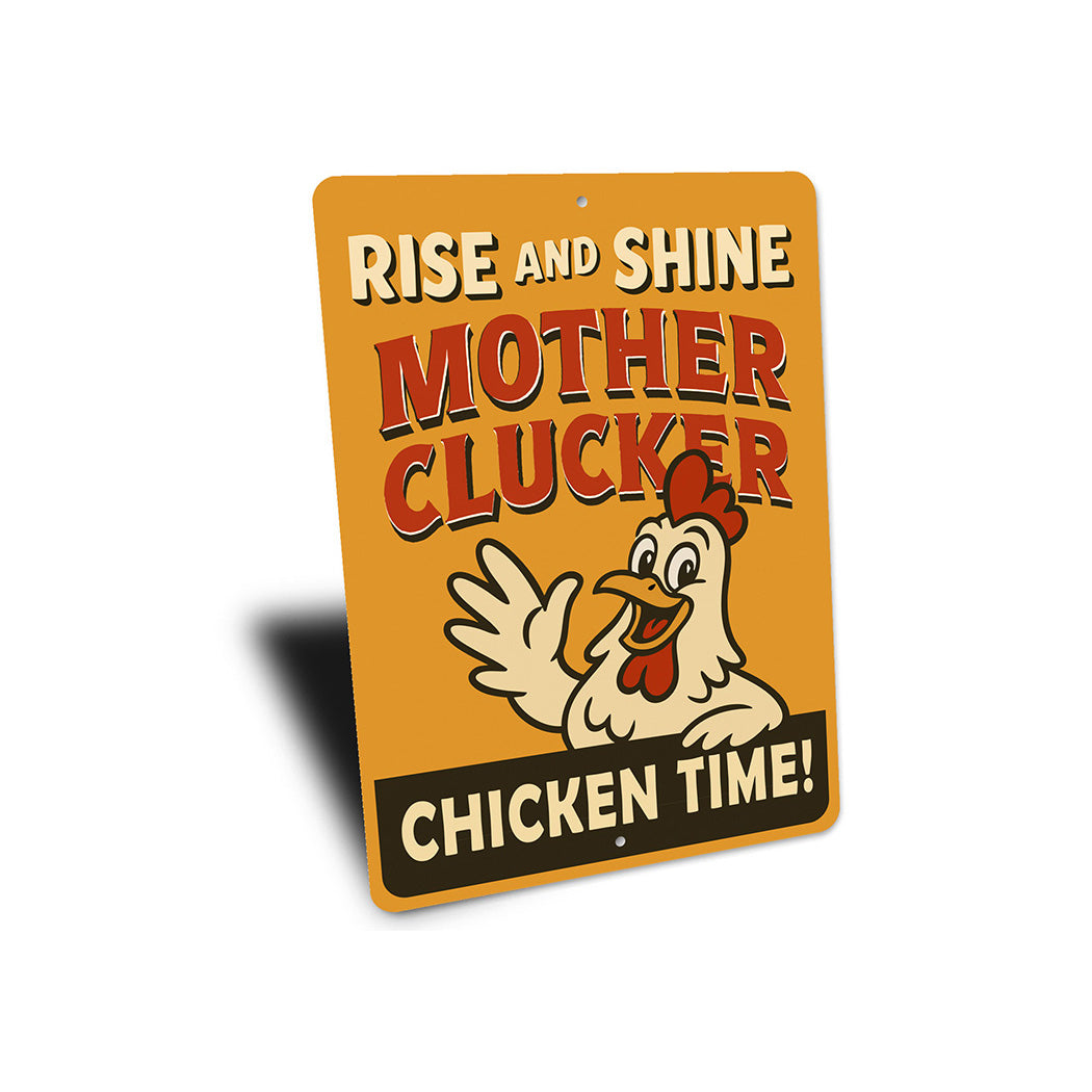 Funny Chicken Sign Rise and Shine Mother Clucker Farm Decor