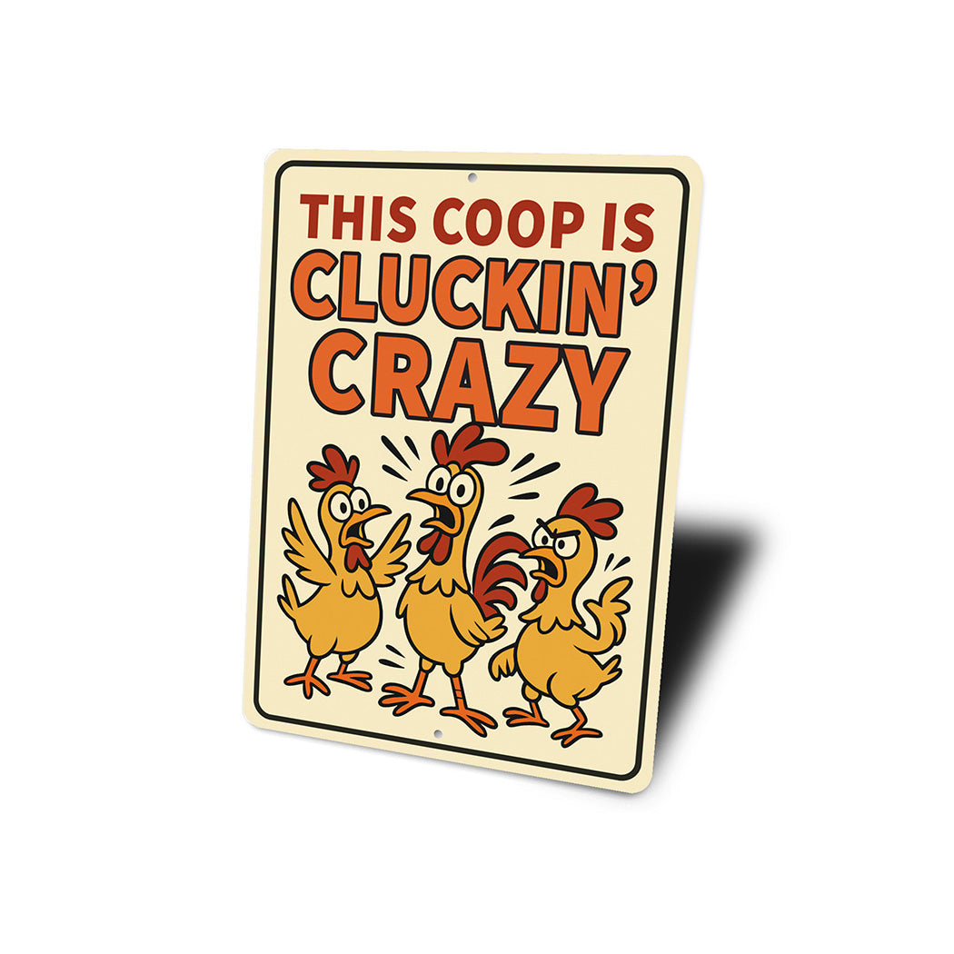 Funny Chicken Coop Sign This Coop Is Cluckin' Crazy Decor