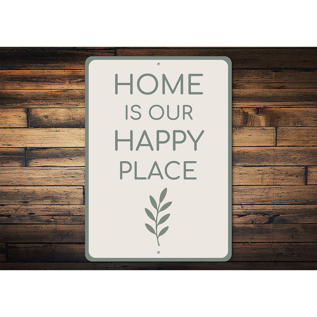Home Is Our Happy Place Metal Sign Heartwarming Wall Decor