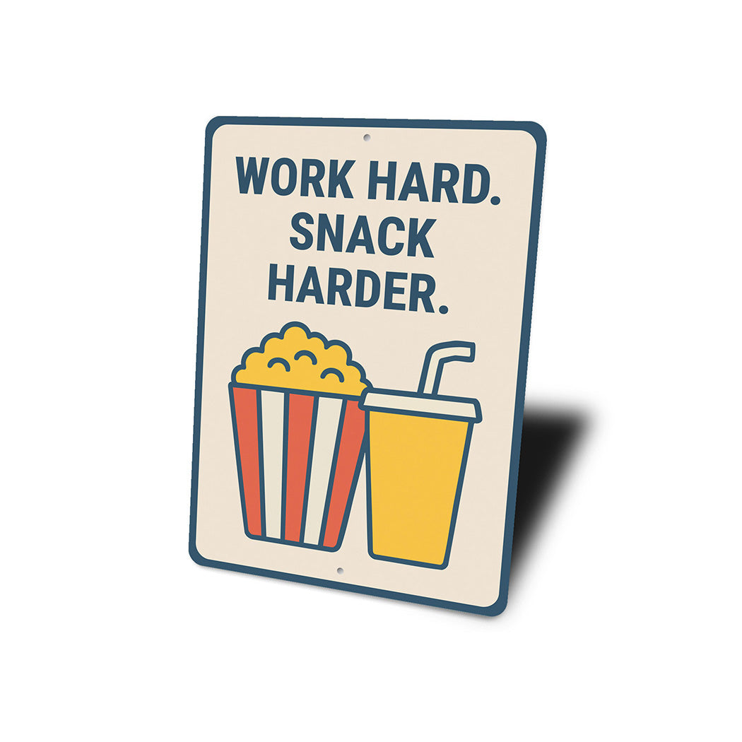 Work Hard Snack Harder Metal Motivational Kitchen Sign