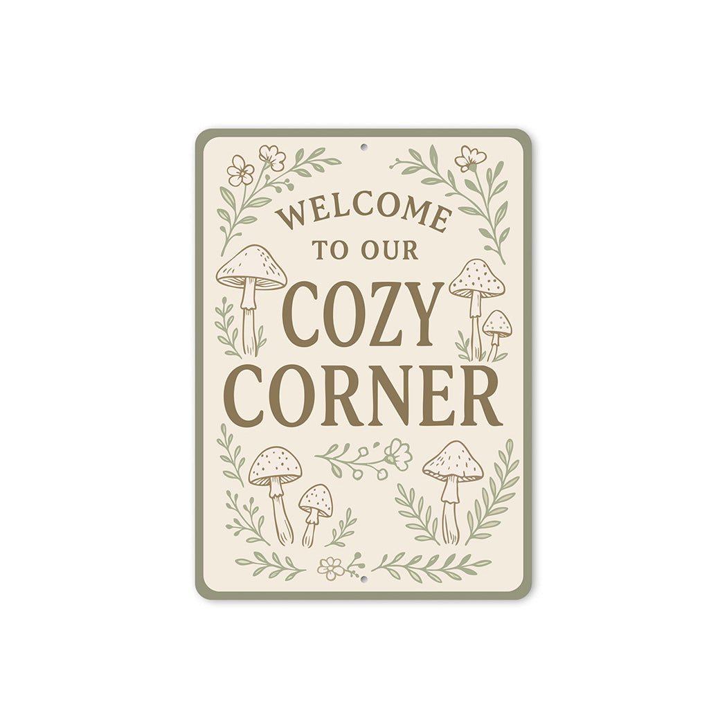 Welcome to Our Cozy Corner Metal Heartwarming Home Sign