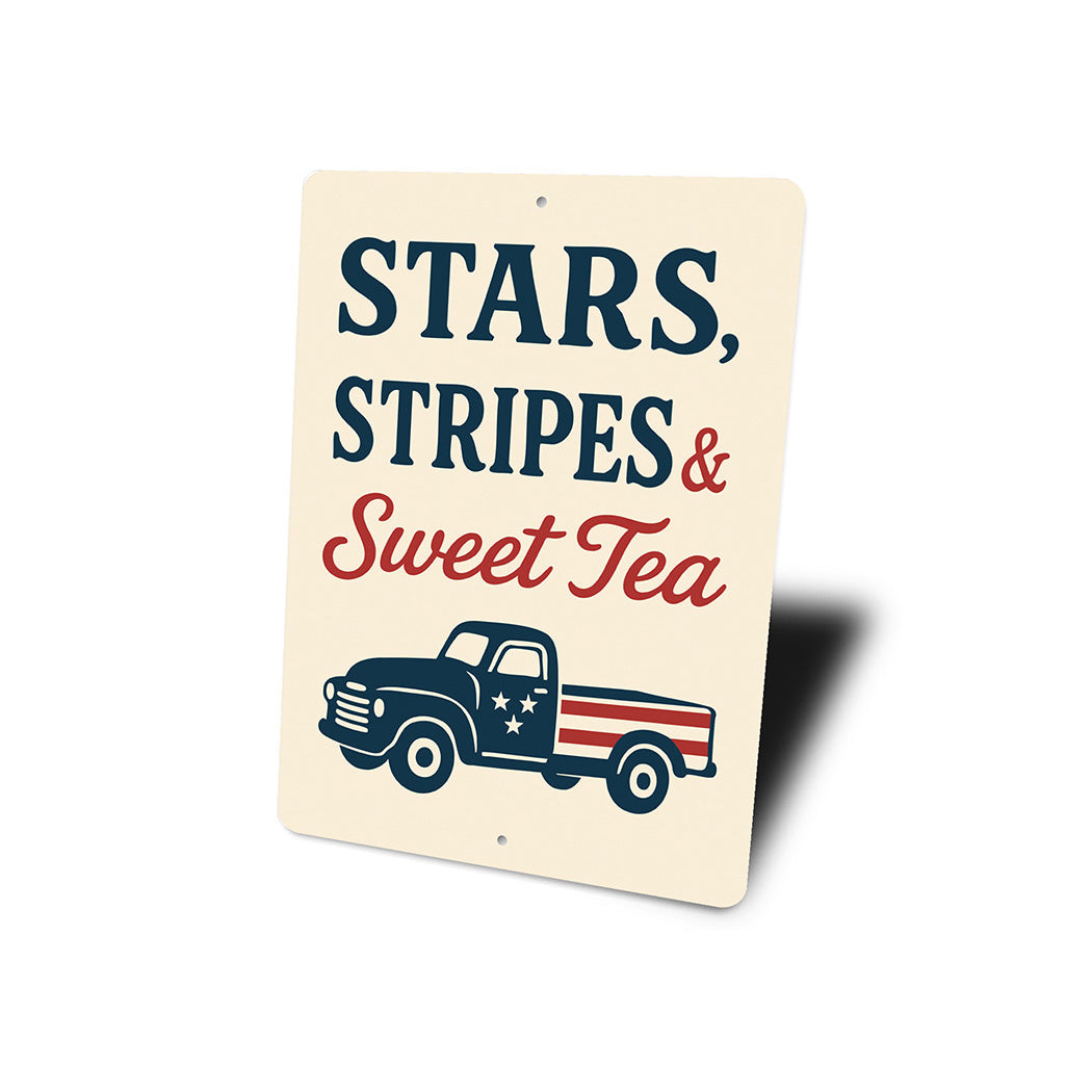 Stars Stripes & Sweet Tea Metal Patriotic Southern Sign