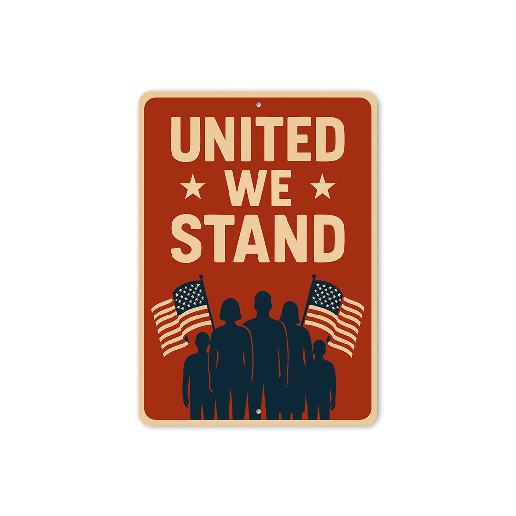 United We Stand Aluminum Sign Patriotic Wall Decor