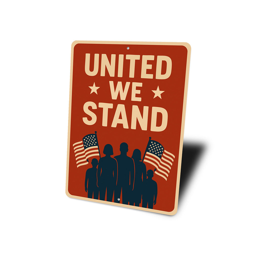 United We Stand Aluminum Sign Patriotic Wall Decor