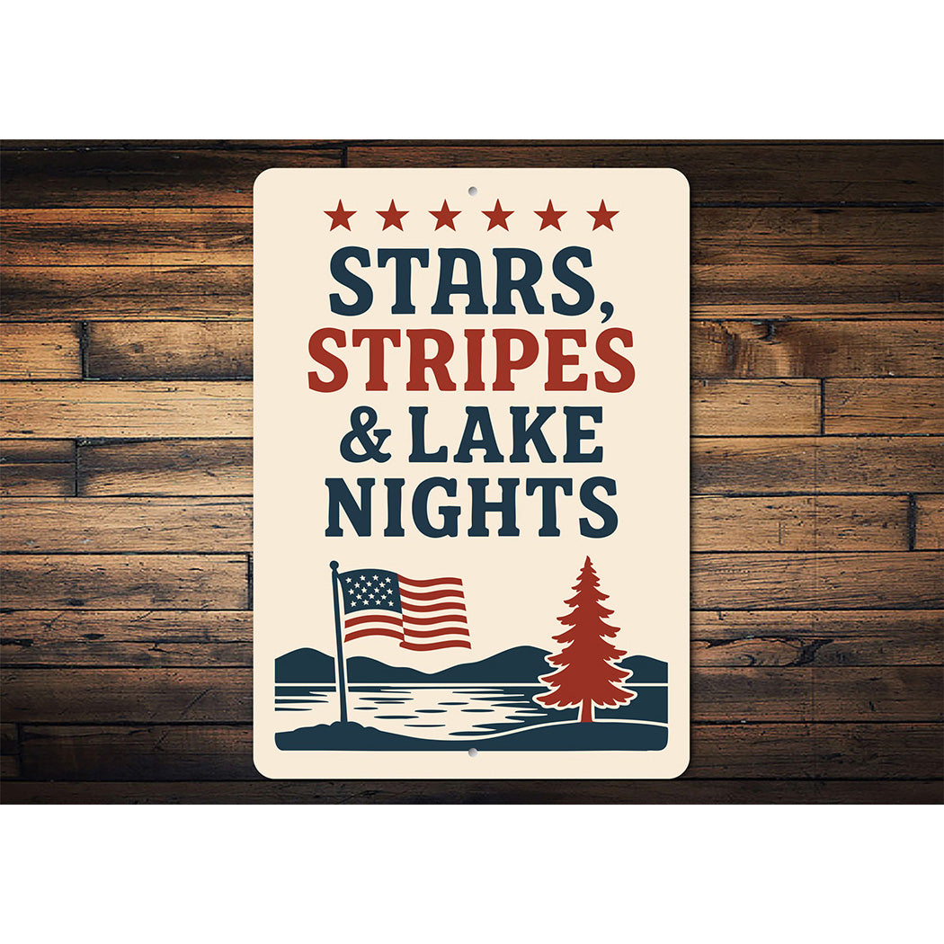 Stars Stripes & Lake Nights Metal Sign Patriotic Lake Decor