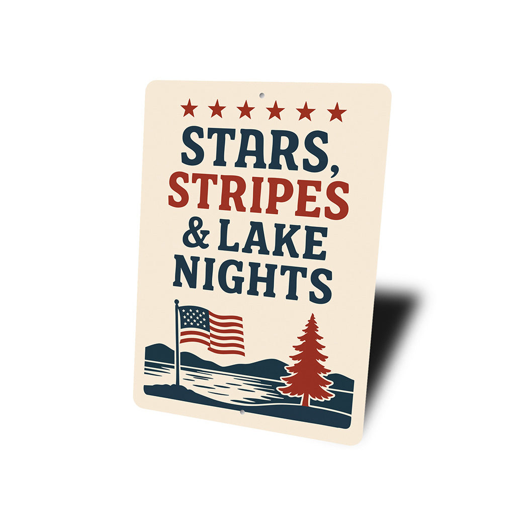 Stars Stripes & Lake Nights Metal Sign Patriotic Lake Decor