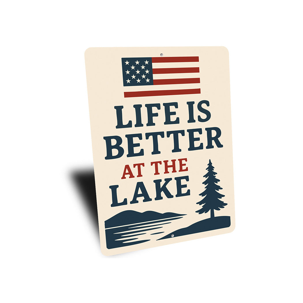 Life is Better at the Lake Metal Rustic Lakehouse Sign