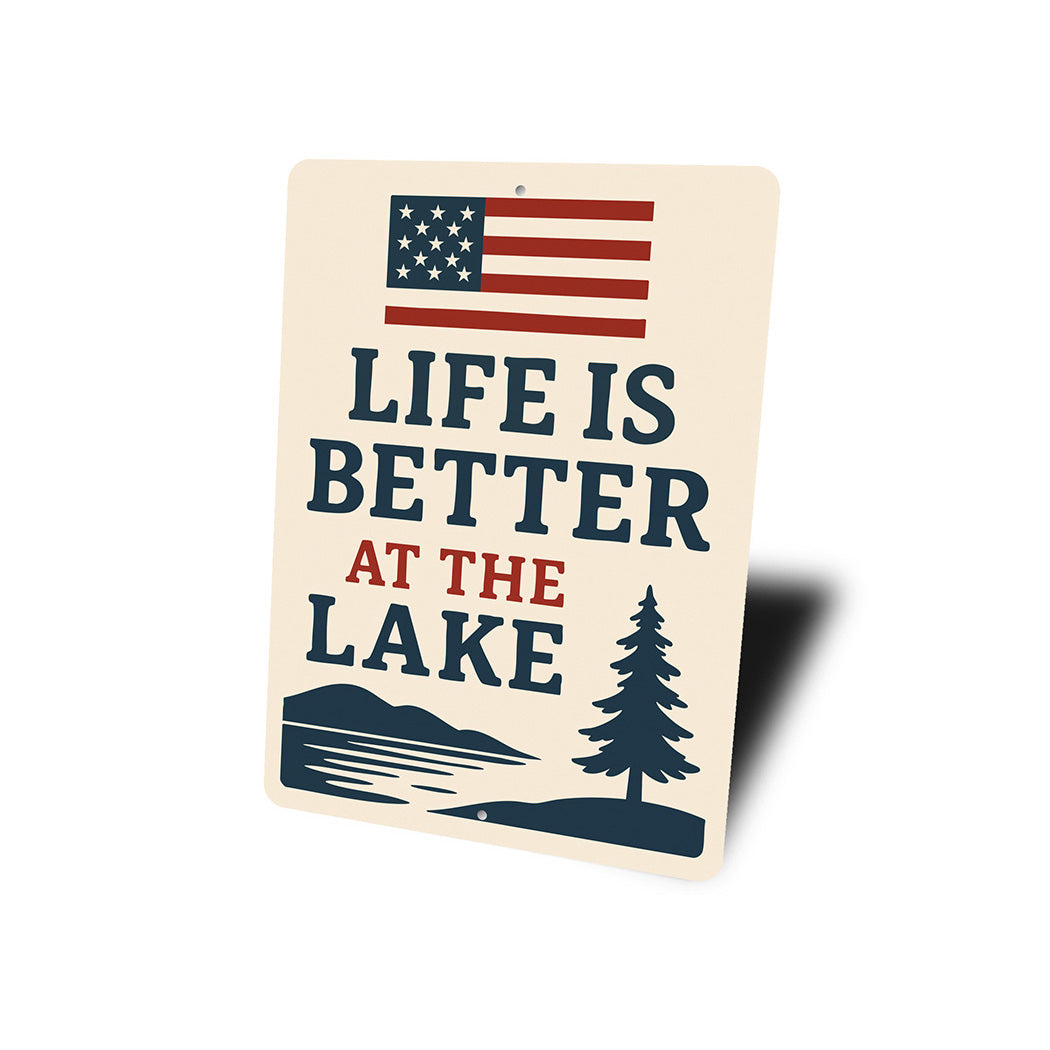 Life is Better at the Lake Metal Rustic Lakehouse Sign