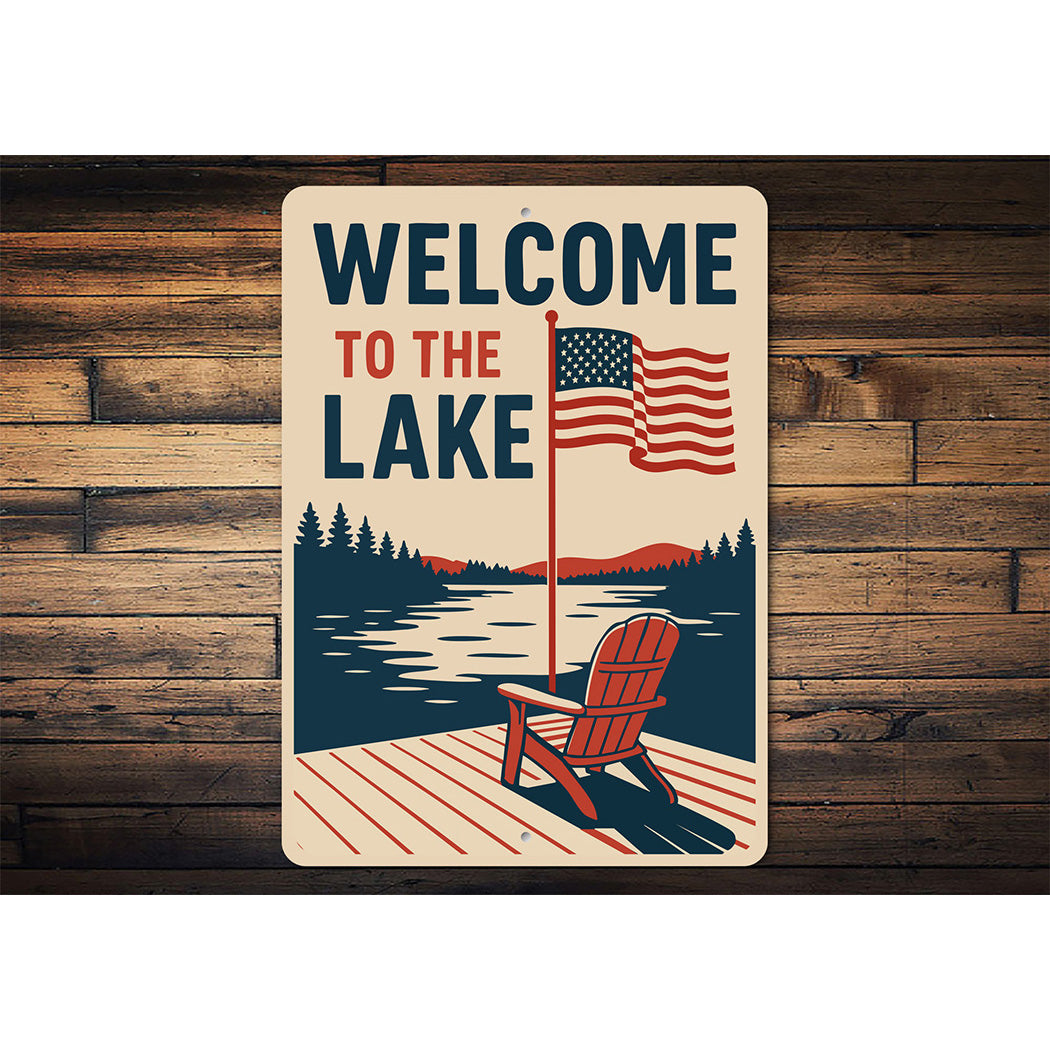 Welcome to the Lake Aluminum Sign Rustic Lakeside Decor