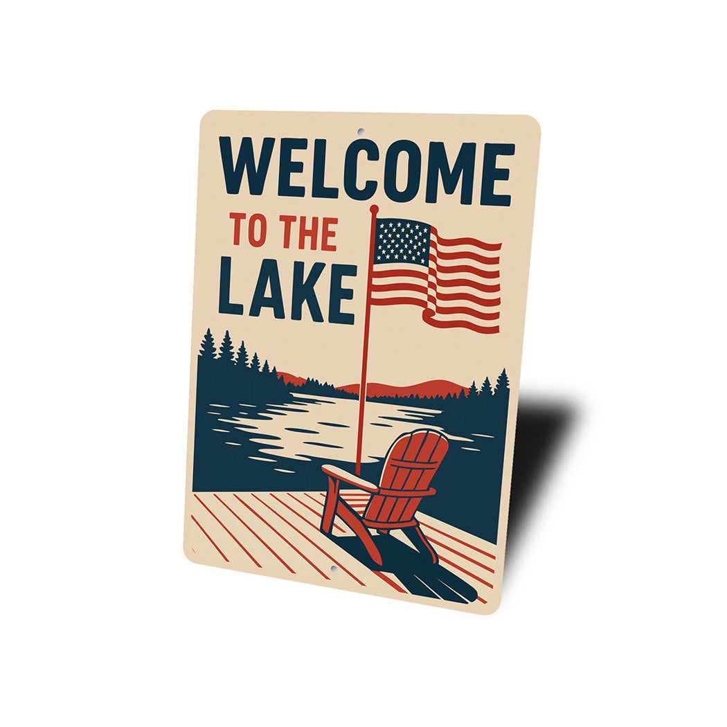 Welcome to the Lake Aluminum Sign Rustic Lakeside Decor