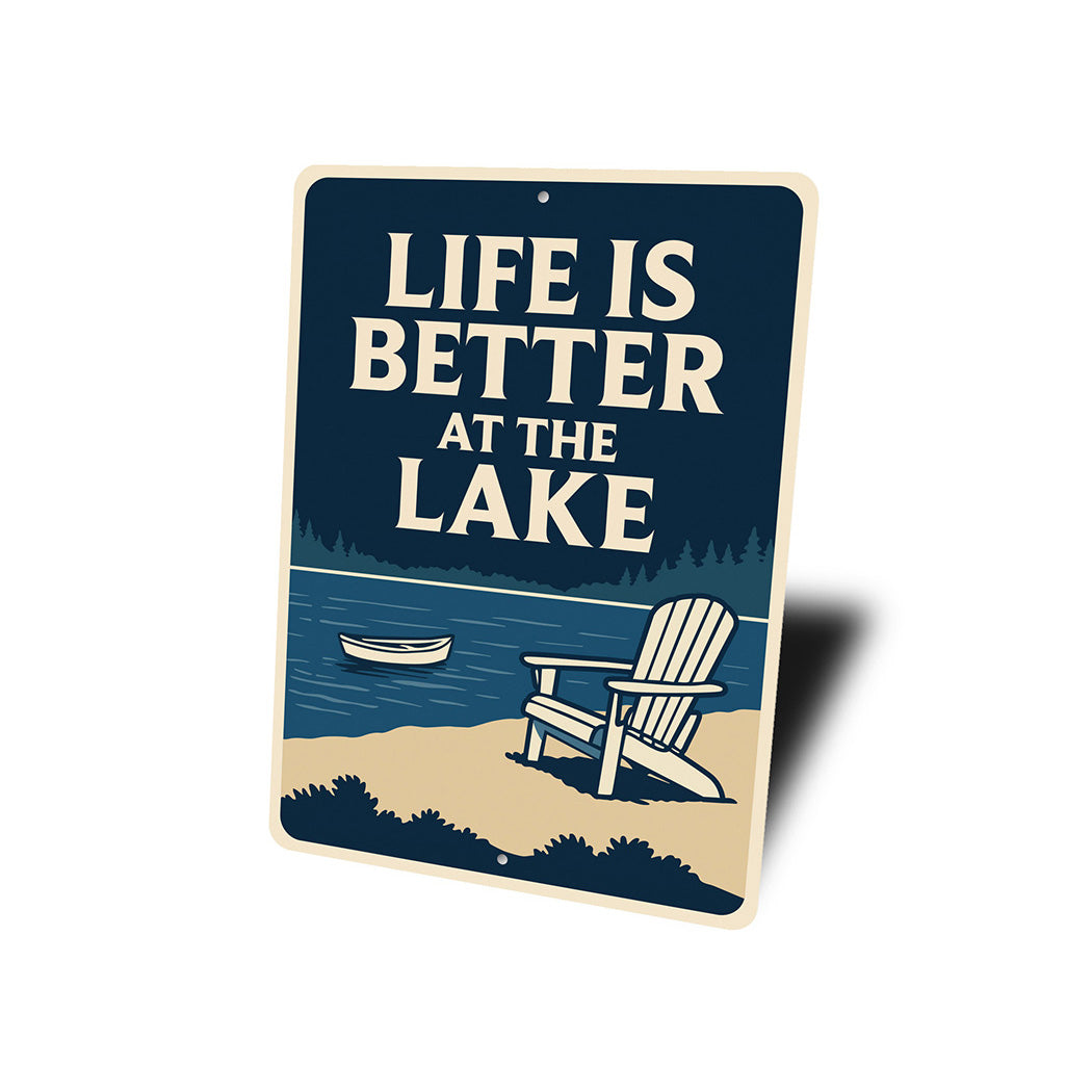 Life is Better at the Lake Metal Rustic Lakeside Sign