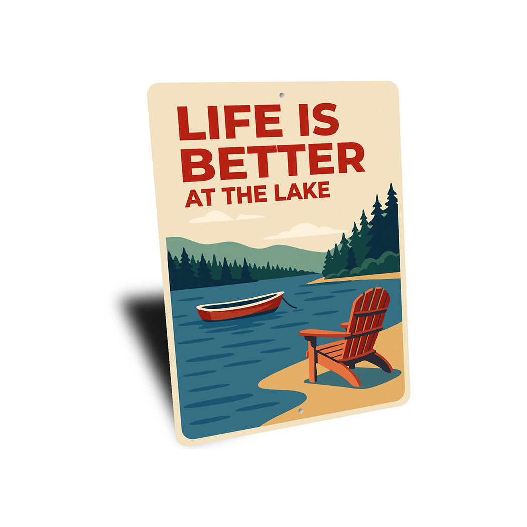 Life is Better at the Lake Rustic Lakeside Metal Sign