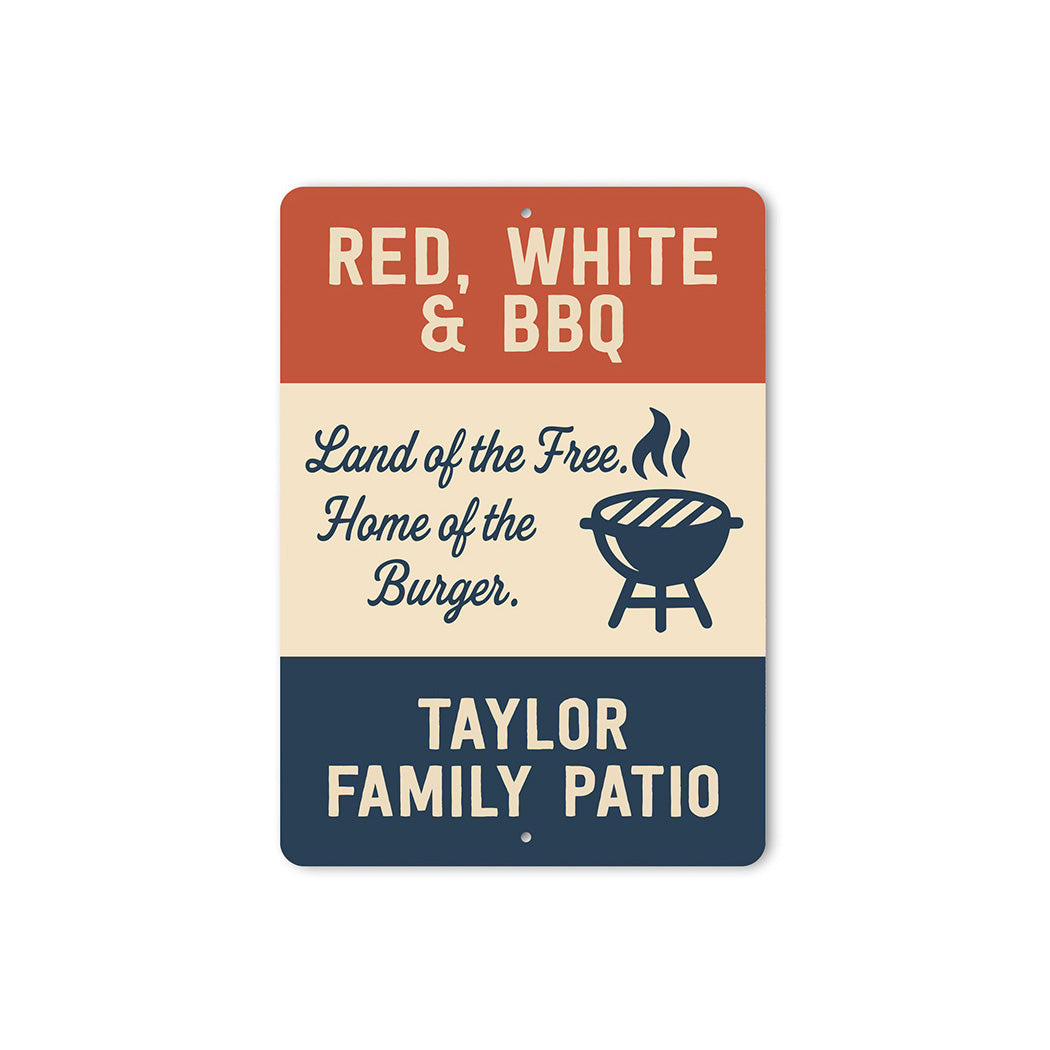 Red White & BBQ Patriotic Burger Aluminum Family Sign