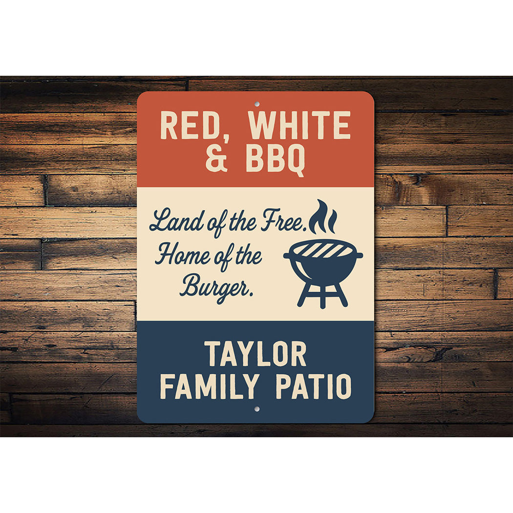 Red White & BBQ Patriotic Burger Aluminum Family Sign