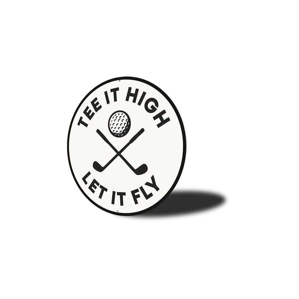 Hit It High Let It Fly Metal Sign Golf Motivational Decor