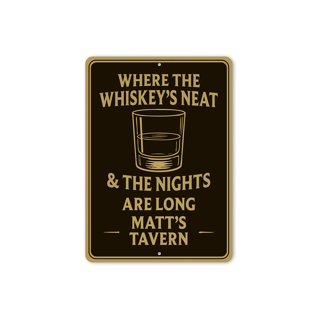 Vintage Where the Whiskey's Neat Aluminum Tavern Sign