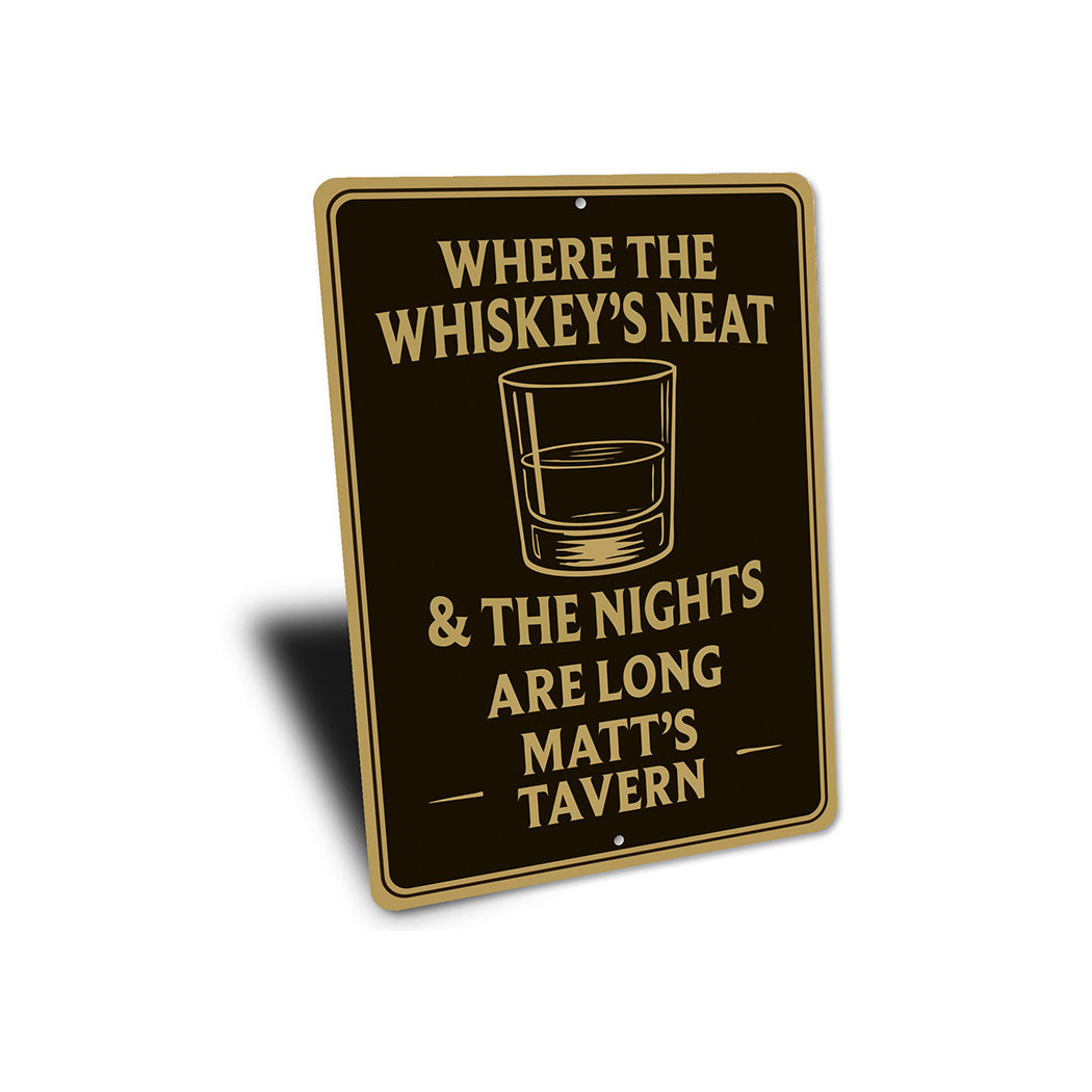 Vintage Where the Whiskey's Neat Aluminum Tavern Sign