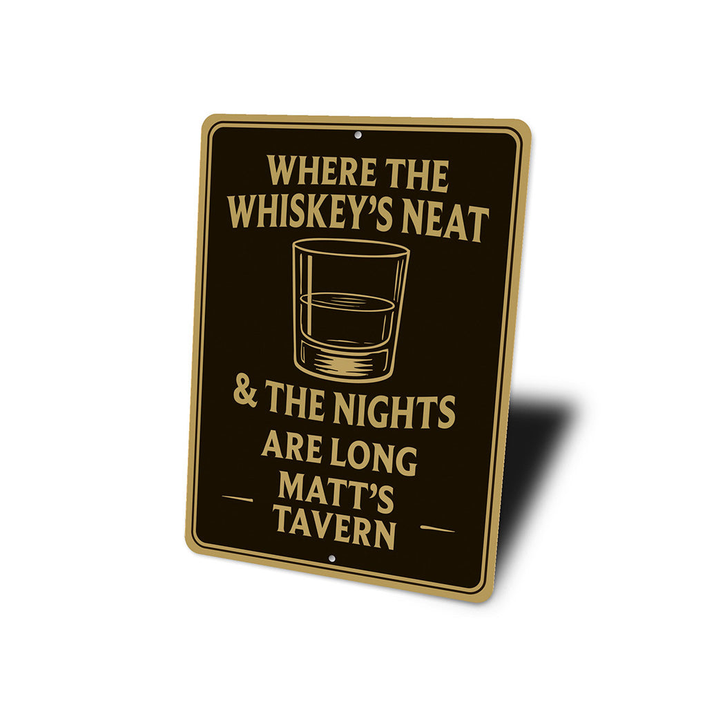 Vintage Where the Whiskey's Neat Aluminum Tavern Sign