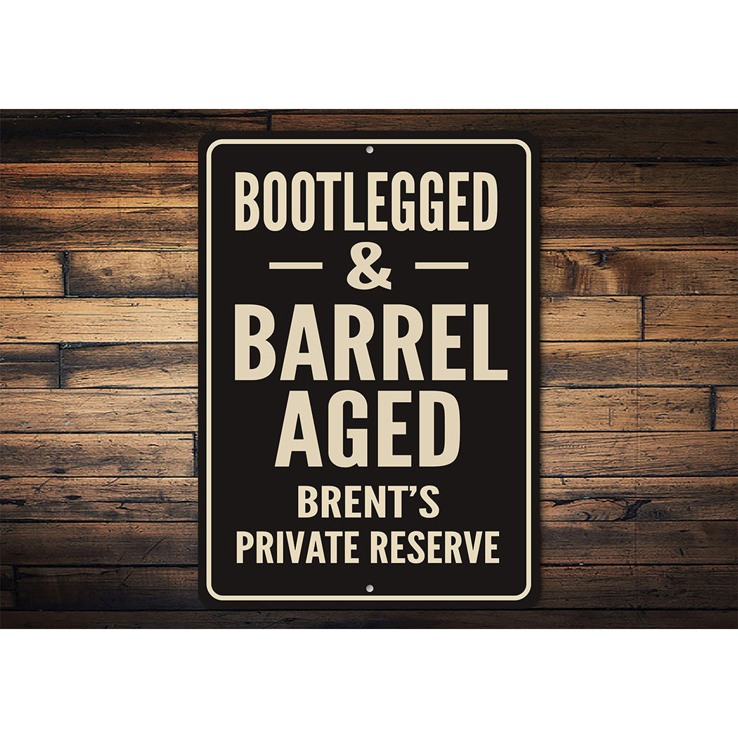 Vintage Bootlegged & Barrel Aged Aluminum Sign
