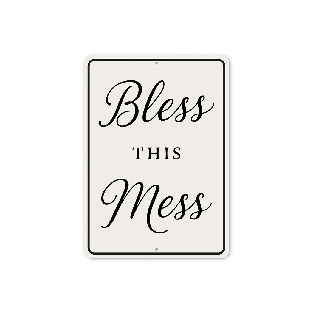 Bless This Mess Aluminum Wall Sign Rustic Home Decor