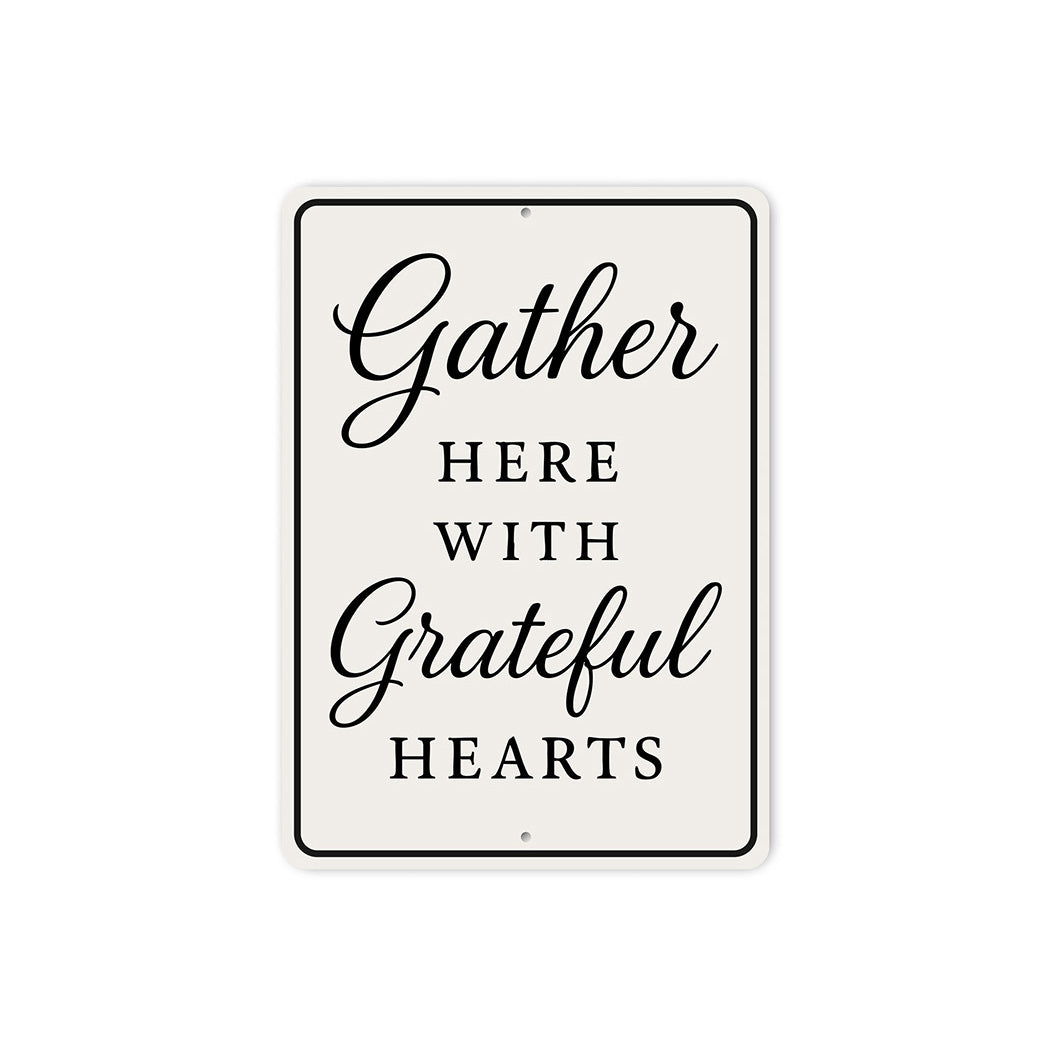 Rustic Gather Here With Grateful Hearts Aluminum Wall Sign