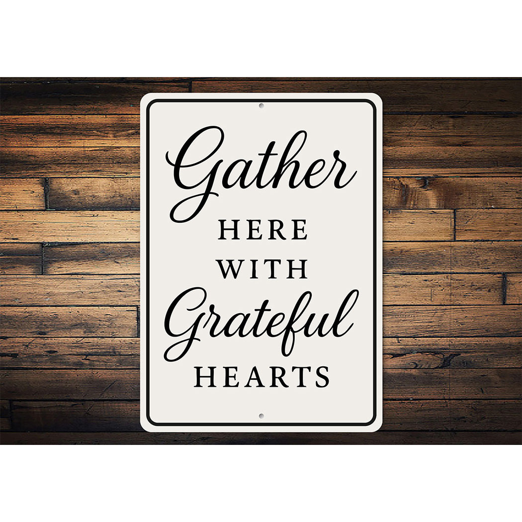 Rustic Gather Here With Grateful Hearts Aluminum Wall Sign