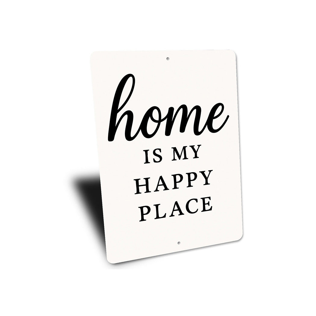 Rustic Home Is My Happy Place Aluminum Wall Sign