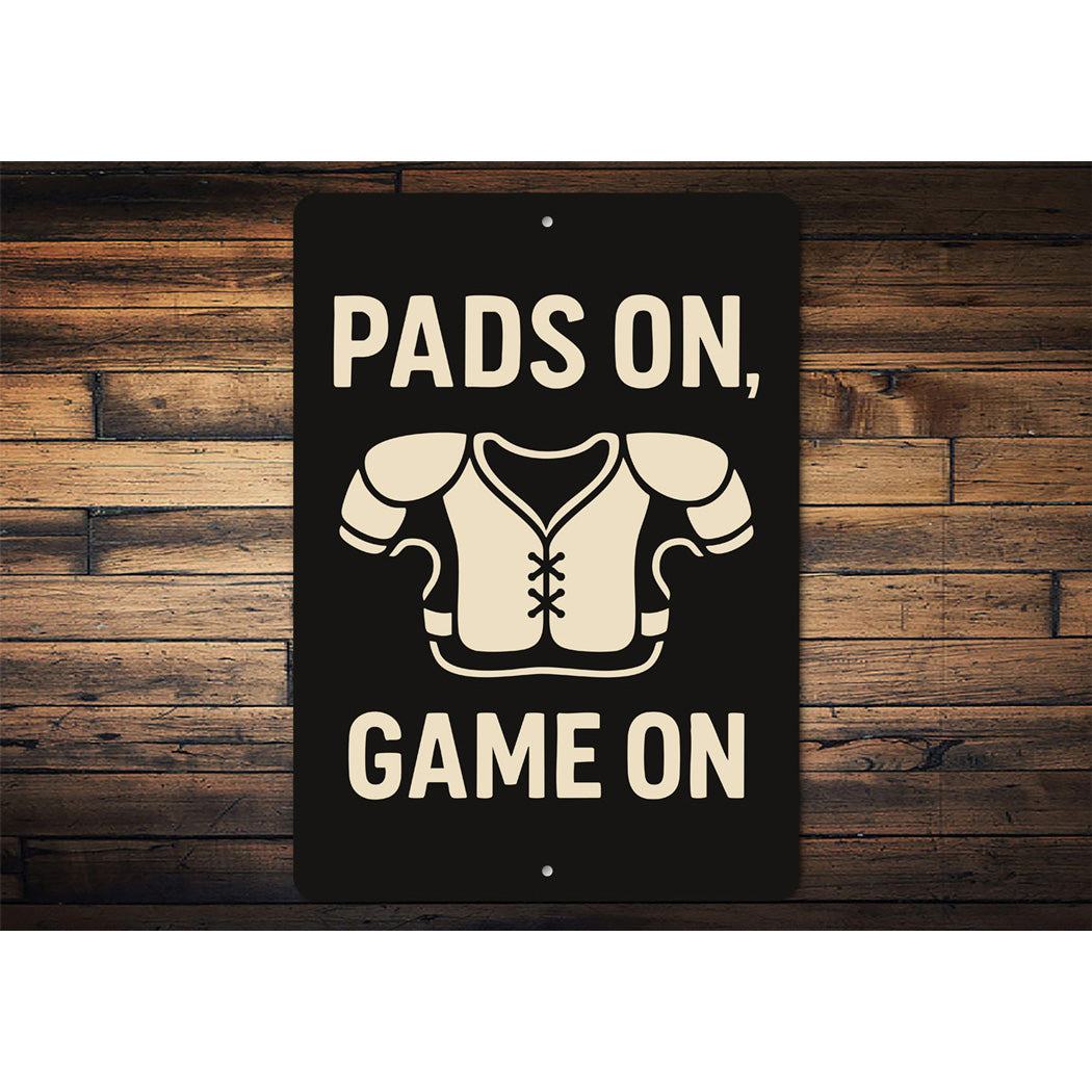 Pads On Game On Football Aluminum Decor Sign