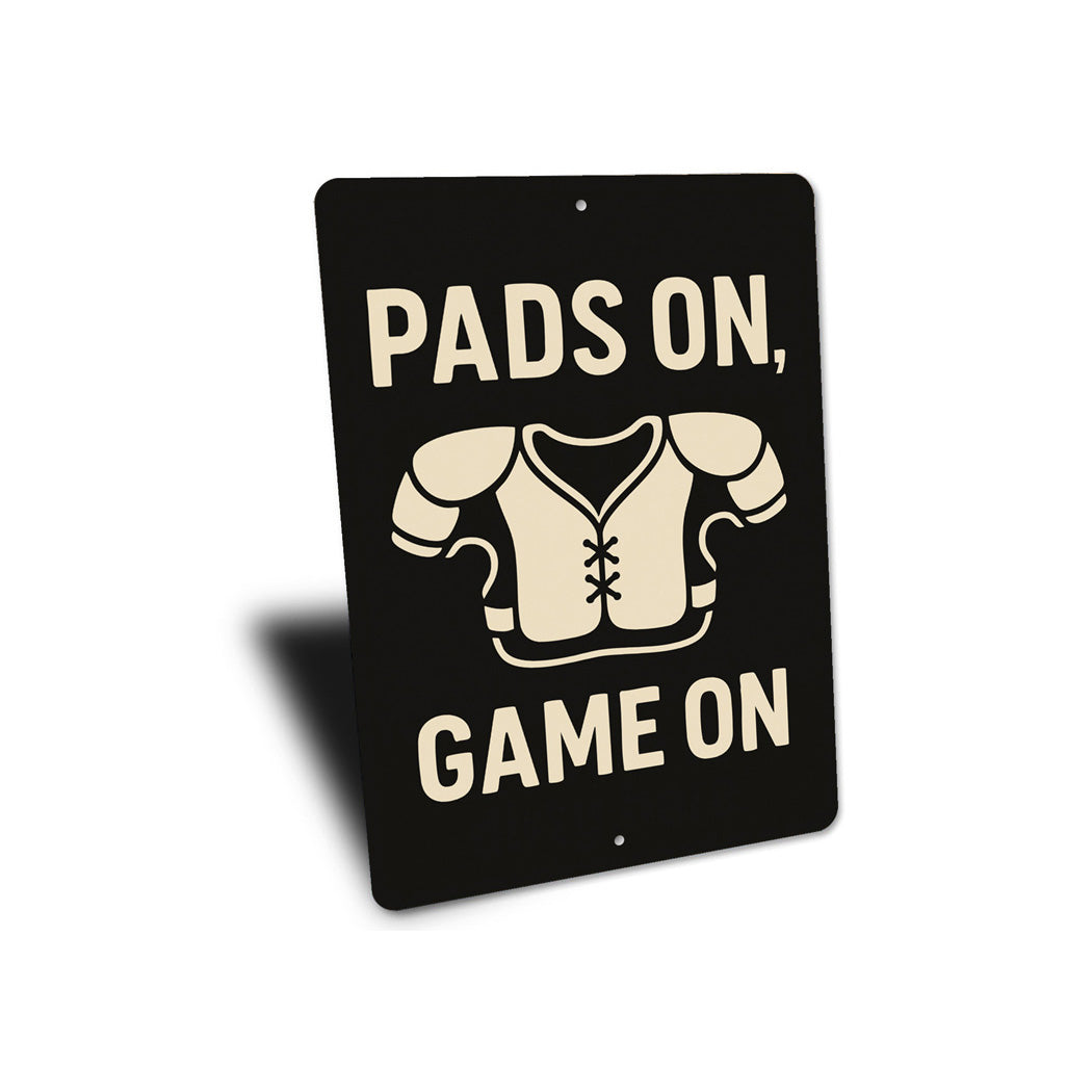 Pads On Game On Football Aluminum Decor Sign