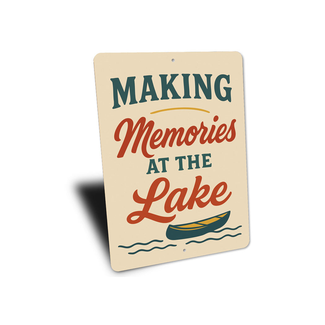Making Memories at the Lake Aluminum Decor Sign