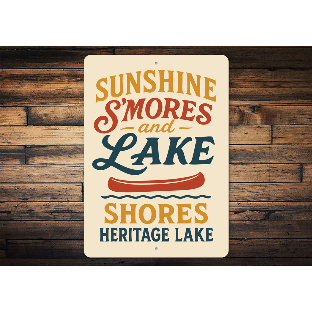 Sunshine Smores Lake Shores Heritage Lake Aluminum Sign