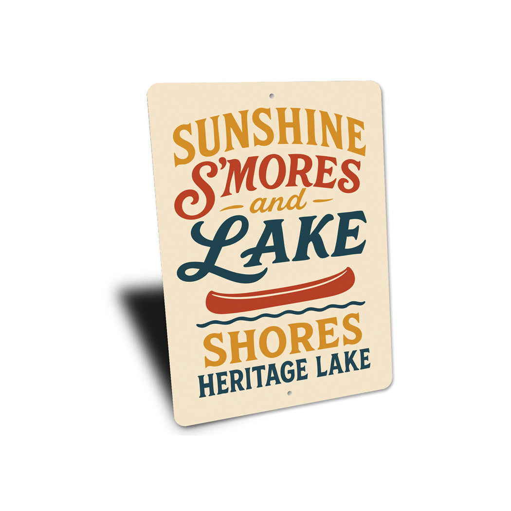 Sunshine Smores Lake Shores Heritage Lake Aluminum Sign