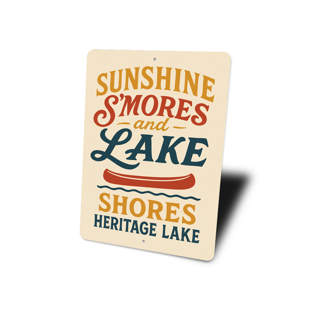 Sunshine Smores Lake Shores Heritage Lake Aluminum Sign
